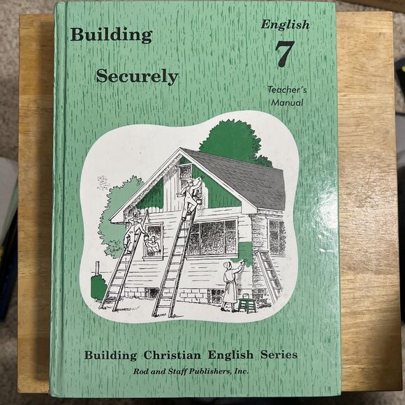 Building Securely English 7 Teachers Manual Hardcover Homeschool Curriculum - Picture 1 of 8